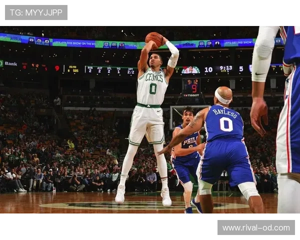 塔图姆无球跑动提升投篮效率 拉开与字母哥得分差距